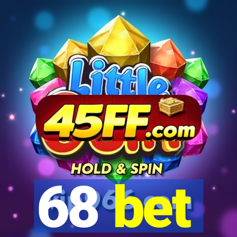68 bet